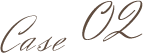 case02